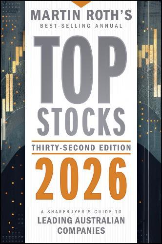Top Stocks 2026: A Sharebuyer's Guide to Leading Australian Companies  by Martin Roth at Abbey's Bookshop, 
