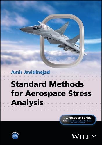 Standard Methods for Aerospace Stress Analysis  by Amir Javidinejad at Abbey's Bookshop, 