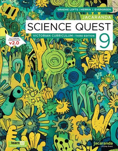 Jacaranda Science Quest 9 Victorian Curriculum, 3e learnON and Print  by Graeme Lofts (Clynton Educational Services Pty Ltd) at Abbey's Bookshop, 