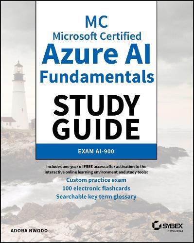 MC Microsoft Certified Azure AI Fundamentals Study Guide: Exam AI-900  by Adora Nwodo at Abbey's Bookshop, 
