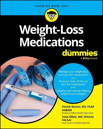 Weight-Loss Medications For Dummies