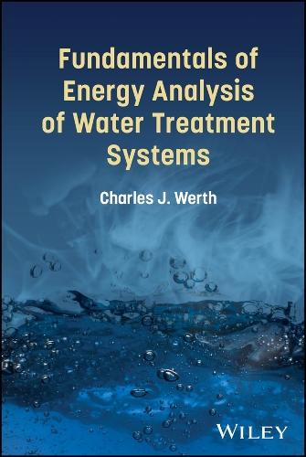 Fundamentals of Energy Analysis of Water Treatment Systems