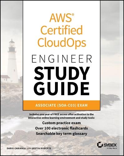 AWS Certified CloudOps Engineer Study Guide: Associate (SOA-C03) Exam