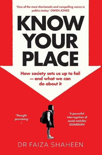 Know Your Place  by Faiza Shaheen at Abbey's Bookshop, 