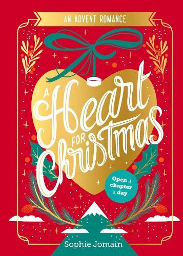 A Heart for Christmas: An Advent Novel  by Sophie Jomain at Abbey's Bookshop, 