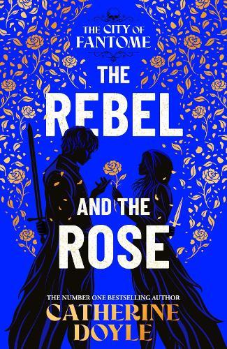 The Rebel and the Rose  by Catherine Doyle at Abbey's Bookshop, 