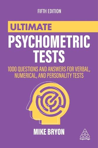 Ultimate Psychometric Tests: 1000 Questions and Answers for Verbal, Numerical, and Personality Tests  by Mike Bryon at Abbey's Bookshop, 