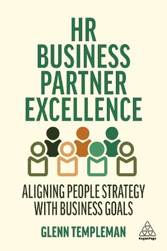 HR Business Partner Excellence: Aligning People Strategy with Business Goals  by Glenn Templeman at Abbey's Bookshop, 