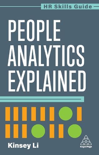 People Analytics Explained  by Kinsey Li at Abbey's Bookshop, 