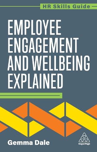 Employee Engagement and Wellbeing Explained  by Gemma Dale at Abbey's Bookshop, 