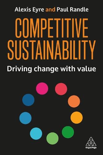 Strategic Sustainability: A Pragmatic Blueprint for Responsible Business