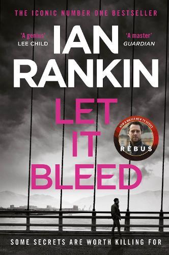 Let it Bleed (#7 Rebus)  by Ian Rankin at Abbey's Bookshop, 