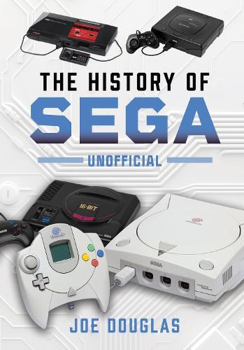 The History of SEGA  by Joe Douglas at Abbey's Bookshop, 