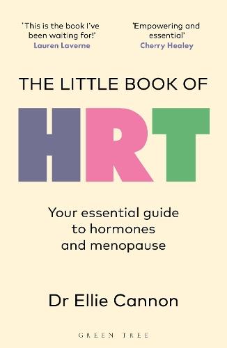 The Little Book of HRT: Your essential guide to hormones and menopause  by Dr Ellie Cannon (NHS) at Abbey's Bookshop, 
