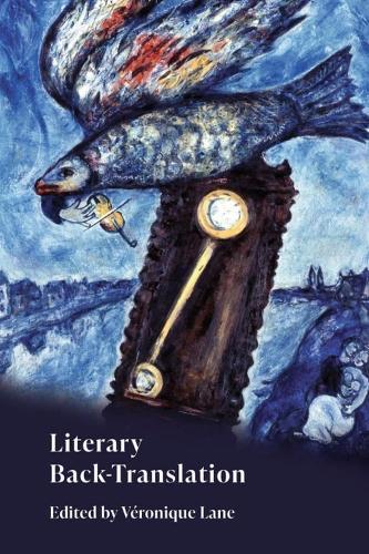 Literary Back-Translation  by Veronique Lane at Abbey's Bookshop, 