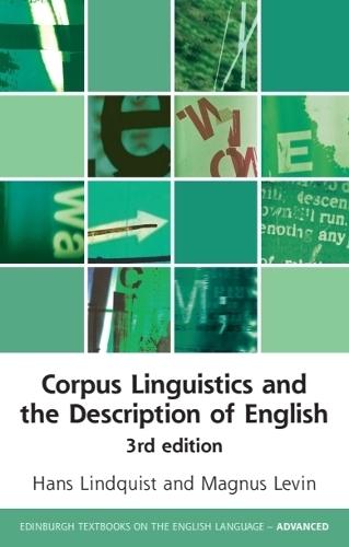 Corpus Linguistics and the Description of English: 3rd Edition  by Hans Lindquist (Professor of English Linguistics, Malmö University, Sweden) at Abbey's Bookshop, 