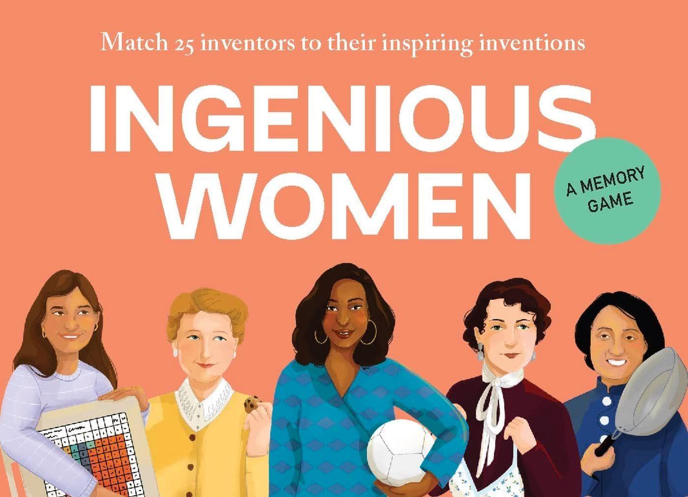 Ingenious Women (Match 25 inventors to their inspiring inventions)