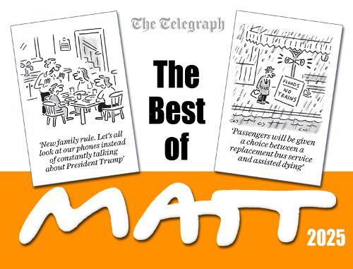 The Best of Matt 2025  by Matt Pritchett at Abbey's Bookshop, 