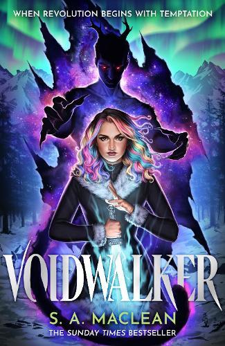 Voidwalker: An unmissable new romantasy series from the instant Sunday Times bestseller  by S. A. MacLean at Abbey's Bookshop, 