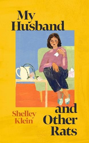 My Husband and Other Rats  by Shelley Klein at Abbey's Bookshop, 