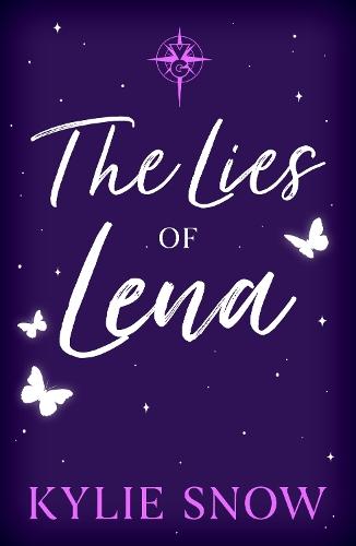 The Lies of Lena: The dark and delicious fantasy romance with fiery tension, forbidden magic and soaring romance taking BookTok by a storm!  by Kylie Snow at Abbey's Bookshop, 