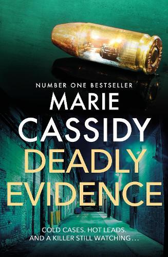 Deadly Evidence  by Marie Cassidy at Abbey's Bookshop, 