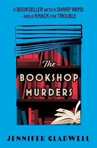 The Bookshop Murders: Dive right into Cecil Court with amateur sleuth Lucy Darkwether in this thrilling historical cosy crime debut  by Jenny Gladwell at Abbey's Bookshop, 