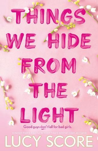 Things We Hide From The Light  by Lucy Score at Abbey's Bookshop, 