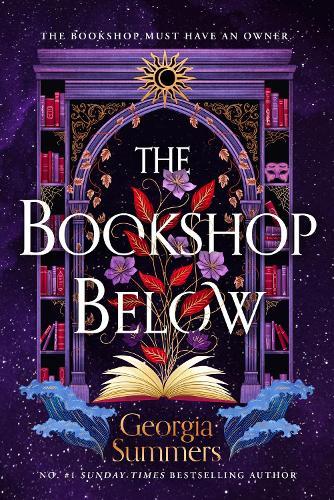 The Bookshop Below: the sweepingly romantic fantasy tale by #1 Sunday Times bestselling author  by Georgia Summers at Abbey's Bookshop, 
