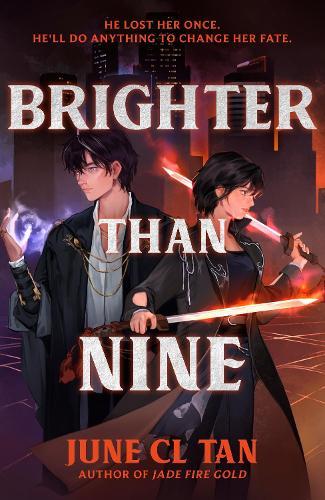 Brighter Than Nine  by June CL Tan at Abbey's Bookshop, 