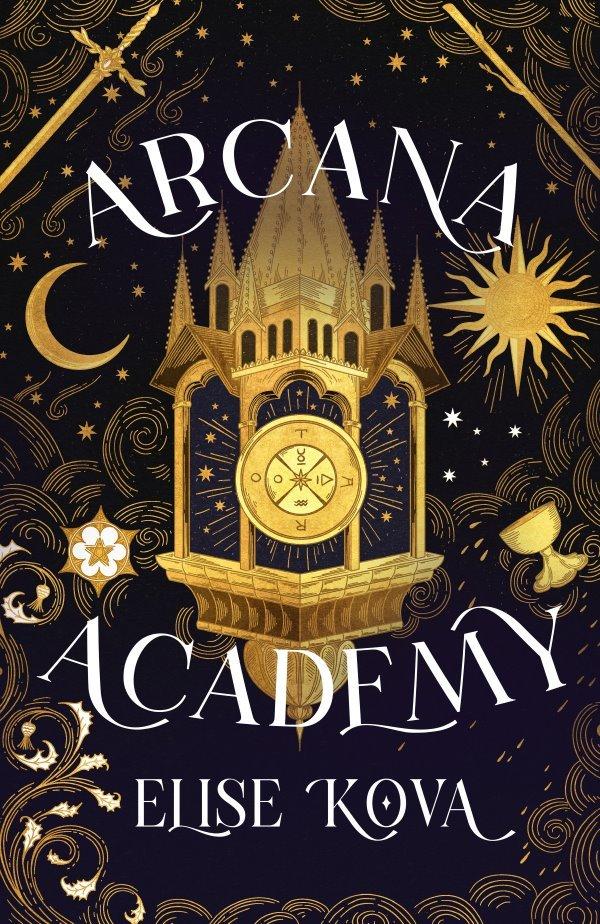 Arcana Academy: an enthralling, addictive, unputdownable fantasy romance  by Elise Kova at Abbey's Bookshop, 