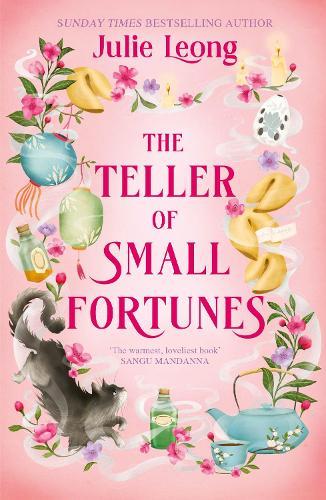 The Teller of Small Fortunes: the most cosy, heart-warming, and comforting fantasy  by Julie Leong at Abbey's Bookshop, 
