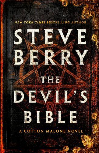 The Devil's Bible: An utterly gripping and addictive action-adventure thriller from New York Times bestselling author Steve Berry  by Steve Berry at Abbey's Bookshop, 