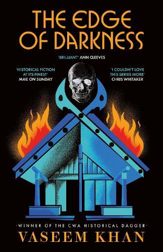 The Edge of Darkness: a gripping and unforgettable crime thriller from the award-winning author of the Malabar House series  by Vaseem Khan at Abbey's Bookshop, 
