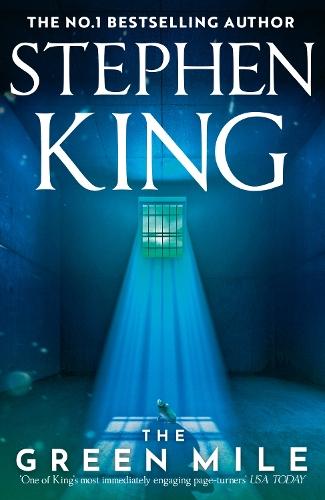 The Green Mile: A No. 1 Bestselling Classic  by Stephen King at Abbey's Bookshop, 
