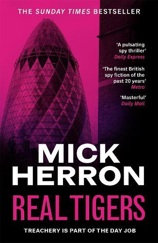 Real Tigers (#3 Slough House)  by Mick Herron at Abbey's Bookshop, 
