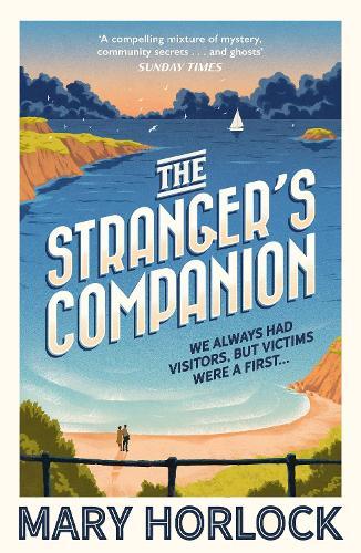 The Stranger's Companion: The perfect escapist read for the summer  by Mary Horlock at Abbey's Bookshop, 