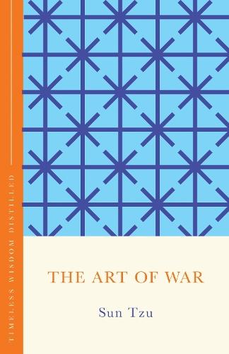 The Art of War (The Concise Classic): Timeless Wisdom Distilled  by Sun Tzu at Abbey's Bookshop, 