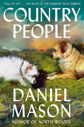 Country People: 'The book of the summer' Mick Herron  by Daniel Mason at Abbey's Bookshop, 