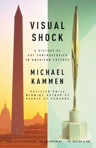 Visual Shock: A History of Art Controversies in American Culture  by Michael Kammen at Abbey's Bookshop, 
