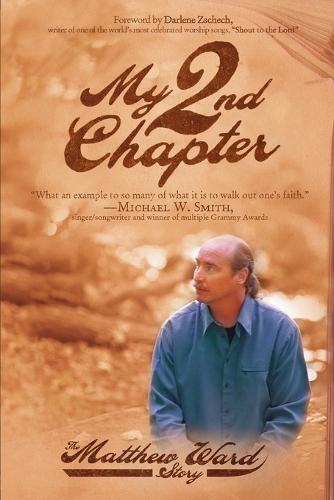 My 2nd Chapter: The Matthew Ward Story  by Matthew Ward at Abbey's Bookshop, 