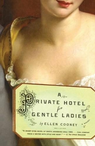 A Private Hotel for Gentle Ladies  by Ellen Cooney at Abbey's Bookshop, 