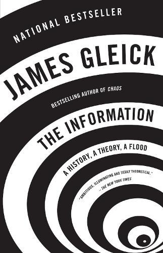 The Information: A History, A Theory, A Flood  by James Gleick at Abbey's Bookshop, 