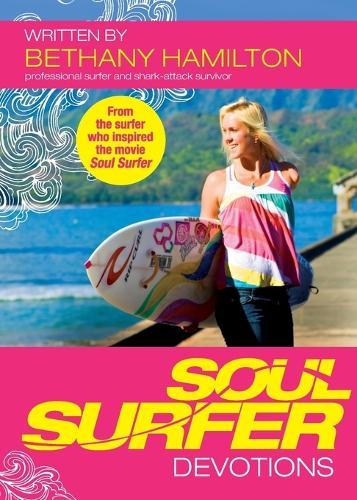 Soul Surfer Devotions  by Bethany Hamilton at Abbey's Bookshop, 