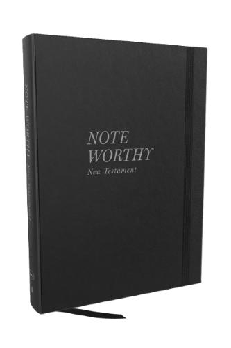 NoteWorthy New Testament: Read and Journal Through the New Testament in a Year (NKJV, Hardcover, Comfort Print)  by Thomas Nelson at Abbey's Bookshop, 