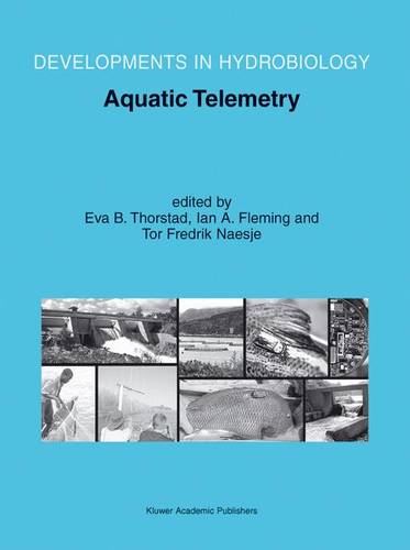 Aquatic Telemetry: Proceedings of the Fourth Conference on Fish Telemetry in Europe  by Eva B. Thorstad at Abbey's Bookshop, 
