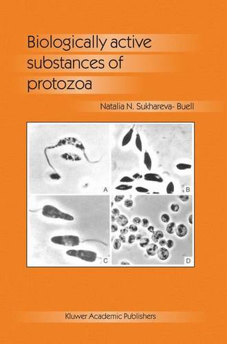 Biologically Active Substances of Protozoa  by N.N. Sukhareva-Buell at Abbey's Bookshop, 
