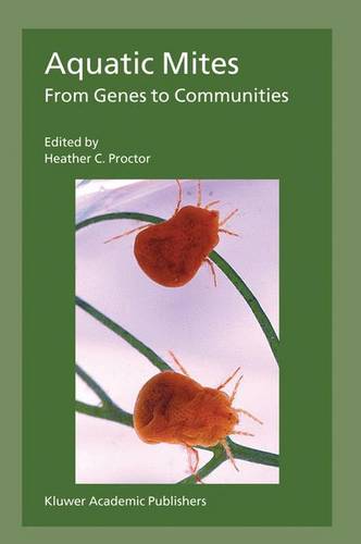Aquatic Mites from Genes to Communities  by Heather Proctor at Abbey's Bookshop, 