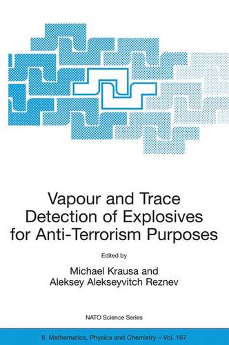 Vapour and Trace Detection of Explosives for Anti-Terrorism Purposes  by M. Krausa at Abbey's Bookshop, 