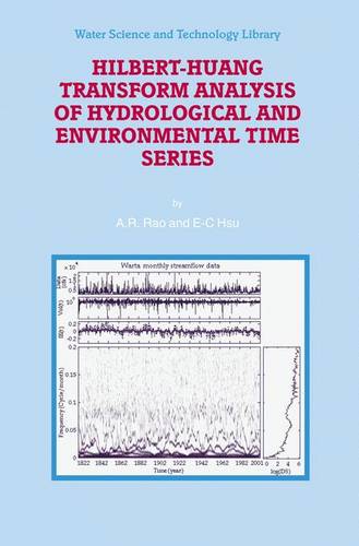 Hilbert-Huang Transform Analysis of Hydrological and Environmental Time Series  by A.R. Rao at Abbey's Bookshop, 